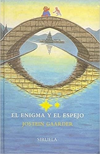 EL ENIGMA Y EL ESPEJO | 9788478445127 | GAARDER,JOSTEIN | Libreria Geli - Librería Online de Girona - Comprar libros en catalán y castellano
