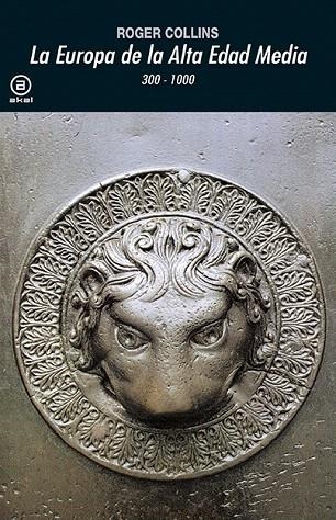 LA EUROPA DE LA EDAD MEDIA | 9788446012672 | COLLINS,ROGER | Libreria Geli - Librería Online de Girona - Comprar libros en catalán y castellano