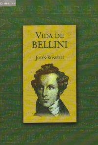 VIDA DE BELLINI | 9788483230862 | ROSSELLI,JOHN | Libreria Geli - Librería Online de Girona - Comprar libros en catalán y castellano