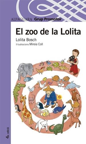 EL ZOO DE LA LOLITA | 9788484350026 | BOSCH,LOLITA | Libreria Geli - Librería Online de Girona - Comprar libros en catalán y castellano