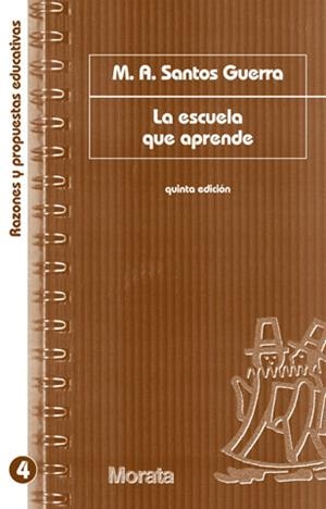 LA ESCUELA QUE APRENDE | 9788471124494 | SANTOS GUERRA,M.A. | Llibreria Geli - Llibreria Online de Girona - Comprar llibres en català i castellà