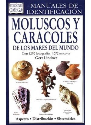 MOLUSCOS Y CARACOLES DE LOS MARES DEL MUNDO | 9788428212038 | LINDNER,GERT | Llibreria Geli - Llibreria Online de Girona - Comprar llibres en català i castellà