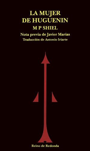 LA MUJER DE HUGUENIN | 9788493147105 | SHIEL,M.P. | Llibreria Geli - Llibreria Online de Girona - Comprar llibres en català i castellà