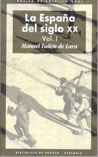 LA ESPAÑA DEL SIGLO XX(3 VOLUMS) | 9788446011057 | TUÑON,MANUEL | Llibreria Geli - Llibreria Online de Girona - Comprar llibres en català i castellà