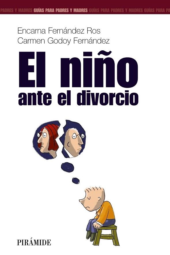 EL NIÑO ANTE EL DIVORCIO | 9788436817126 | FERNANDEZ ROS,ENCARNA | Libreria Geli - Librería Online de Girona - Comprar libros en catalán y castellano