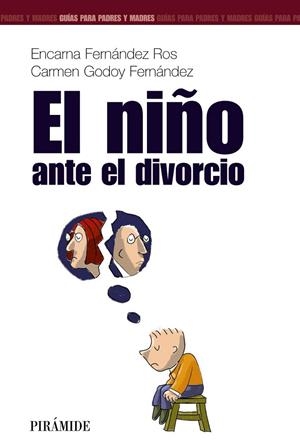 EL NIÑO ANTE EL DIVORCIO | 9788436817126 | FERNANDEZ ROS,ENCARNA | Llibreria Geli - Llibreria Online de Girona - Comprar llibres en català i castellà