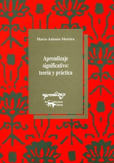 APRENDIZAJE SIGNIFICATIVO:TEORIA Y PRACTICA | 9788477741374 | MOREIRA,MARCO ANTONIO | Libreria Geli - Librería Online de Girona - Comprar libros en catalán y castellano