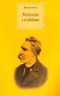 NIETZSCHE Y EL NIHILISMO | 9788446012900 | FERRARIS,MAURIZIO | Libreria Geli - Librería Online de Girona - Comprar libros en catalán y castellano