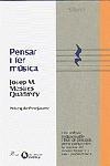 PENSAR I FER MUSICA | 9788482568195 | MESTRES,JOSEP M. | Libreria Geli - Librería Online de Girona - Comprar libros en catalán y castellano