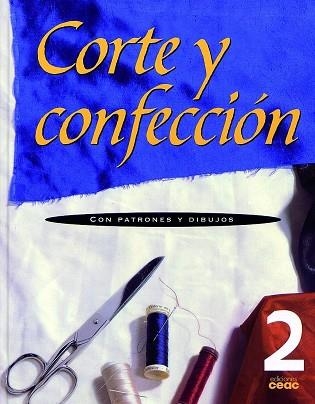 CORTE Y CONFECCION-2(CON PATRONES Y DIBUJOS) | 9788432932076 | Libreria Geli - Librería Online de Girona - Comprar libros en catalán y castellano