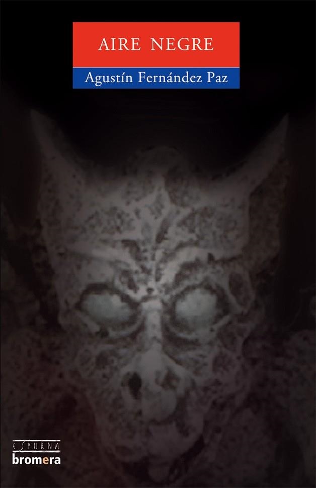 AIRE NEGRE | 9788476605851 | FERNANDEZ PAZ,AGUSTIN | Llibreria Geli - Llibreria Online de Girona - Comprar llibres en català i castellà
