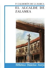 EL ALCALDE DE ZALAMEA | 9788420727776 | CALDERON DE LA BARCA,PEDRO | Libreria Geli - Librería Online de Girona - Comprar libros en catalán y castellano
