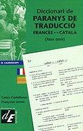 DICCIONARI DE PARANYS DE TRADUCCIO FRANCES/CATALA | 9788441205871 | CASTELLANOS,CARLES/LENOIR,FRANÇOISE | Llibreria Geli - Llibreria Online de Girona - Comprar llibres en català i castellà