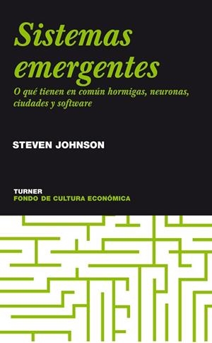 SISTEMAS EMERGENTES:O QUE TIENEN EN COMUN HORMIGAS, NEURON | 9788475066226 | JOHNSON,STEVEN | Llibreria Geli - Llibreria Online de Girona - Comprar llibres en català i castellà
