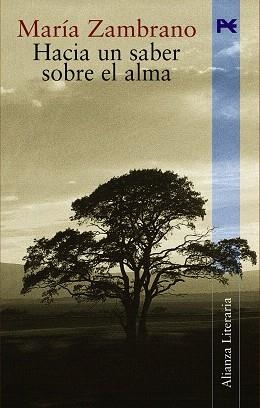 HACIA UN SABER SOBRE EL ALMA | 9788420644240 | ZAMBRANO,MARIA | Llibreria Geli - Llibreria Online de Girona - Comprar llibres en català i castellà