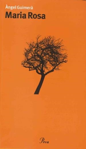 MARIA ROSA | 9788484376811 | GUIMERA,ANGEL | Libreria Geli - Librería Online de Girona - Comprar libros en catalán y castellano