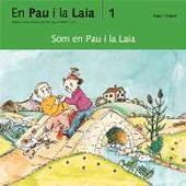 SOM EN PAU I LA LAIA | 9788476027608 | PALACIN,ADELINA/BAYES,PILARIN | Libreria Geli - Librería Online de Girona - Comprar libros en catalán y castellano