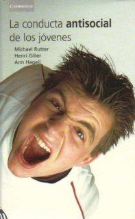 LA CONDUCTA ANTISOCIAL DE LOS JOVENES | 9788483231265 | RUTTER,MICHAEL/GILLER,HENRI/HAGELL,ANN | Libreria Geli - Librería Online de Girona - Comprar libros en catalán y castellano