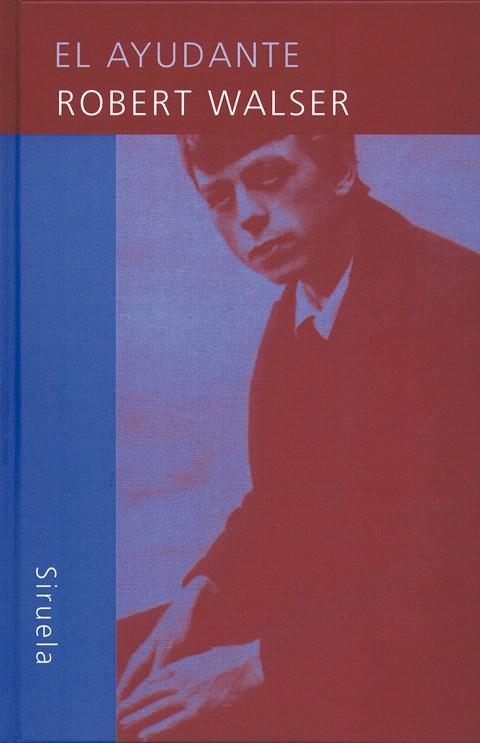 EL AYUDANTE | 9788478445387 | WALSER,ROBERT | Llibreria Geli - Llibreria Online de Girona - Comprar llibres en català i castellà
