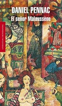 EL SEÑOR MALAUSSENE | 9788439705291 | PENNAC,DANIEL | Llibreria Geli - Llibreria Online de Girona - Comprar llibres en català i castellà