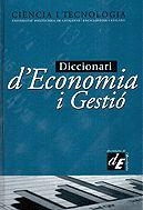 DICCIONARI D'ECONOMIA I GESTIO | 9788441205970 | Libreria Geli - Librería Online de Girona - Comprar libros en catalán y castellano