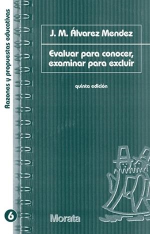 EVALUAR PARA CONOCER,EXAMINAR PARA EXCLUIR | 9788471124623 | ALVAREZ MENDEZ,J.M | Llibreria Geli - Llibreria Online de Girona - Comprar llibres en català i castellà