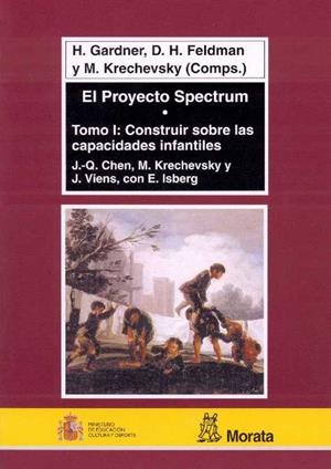EL PROYECTO SPECTRUM-1:CONSTRUIR SOBRE LAS... | 9788471124562 | GARDNER,h/FELDMAN,D.H/KRECHEVSKY,M | Llibreria Geli - Llibreria Online de Girona - Comprar llibres en català i castellà