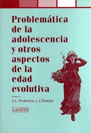 PROBLEMATICA DE LA ADOLESCENCIA Y OTROS.... | 9788475844480 | PEDREIRA,J.L./TOMAS,J. | Llibreria Geli - Llibreria Online de Girona - Comprar llibres en català i castellà