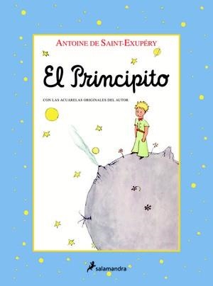 EL PRINCIPITO.CON LAS ACUARELAS ORIGINALES DEL AUTOR | 9788478886401 | SAINT-EXUPERY, ANTOINE DE | Libreria Geli - Librería Online de Girona - Comprar libros en catalán y castellano