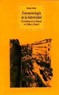 FENOMENOLOGIA DE LA HISTORICIDAD.EL PROBLEMA DE LA | 9788446014881 | CRISTIN,RENATO | Libreria Geli - Librería Online de Girona - Comprar libros en catalán y castellano