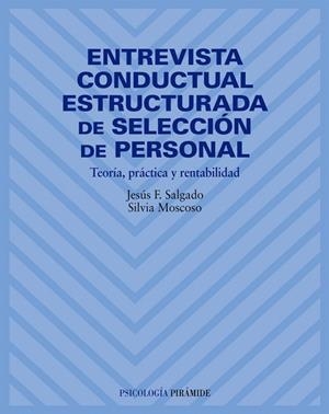 ENTREVISTA CONDUCTAL ESTRUCTURADA DE SELECCION... | 9788436815405 | SALGADO,JESUS F./MOSCOSO,SILVIA | Libreria Geli - Librería Online de Girona - Comprar libros en catalán y castellano