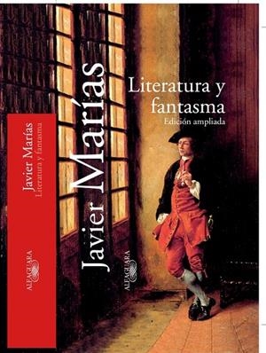 LITERATURA Y FANTASMA | 9788420442464 | MARIAS,JAVIER | Libreria Geli - Librería Online de Girona - Comprar libros en catalán y castellano
