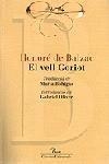 EL VELL GORIOT | 9788482566191 | DE BALZAC,HONORE | Libreria Geli - Librería Online de Girona - Comprar libros en catalán y castellano
