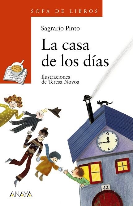 LA CASA DE LOS DIAS | 9788466702904 | PINTO,SAGRARIO | Libreria Geli - Librería Online de Girona - Comprar libros en catalán y castellano