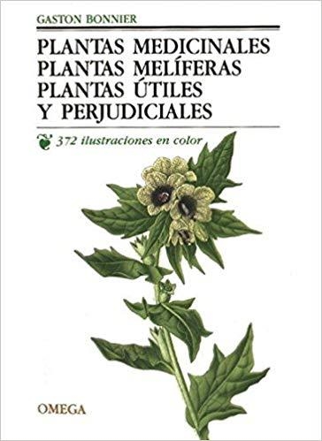PLANTAS MEDICINALES,PLANTAS MELIFERAS,PLANTAS UTILES Y PERJUDICIALES | 9788428208833 | BONNIER,GASTON | Libreria Geli - Librería Online de Girona - Comprar libros en catalán y castellano