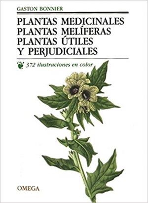 PLANTAS MEDICINALES,PLANTAS MELIFERAS,PLANTAS UTILES Y PERJUDICIALES | 9788428208833 | BONNIER,GASTON | Llibreria Geli - Llibreria Online de Girona - Comprar llibres en català i castellà