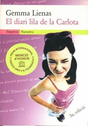 EL DIARI LILA DE LA CARLOTA | 9788475967943 | LIENAS,GEMMA | Libreria Geli - Librería Online de Girona - Comprar libros en catalán y castellano