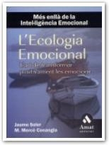 L'ECOLOGIA EMOCIONAL,L'ART DE TRANSFORMAR POSITIVAMENT LES E | 9788497351362 | SOLER,JAUME/CONANGLA,MªMERCE | Libreria Geli - Librería Online de Girona - Comprar libros en catalán y castellano