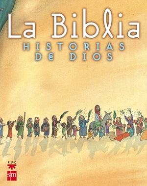 LA BIBLIA.HISTORIAS DE DIOS | 9788434874671 | Libreria Geli - Librería Online de Girona - Comprar libros en catalán y castellano