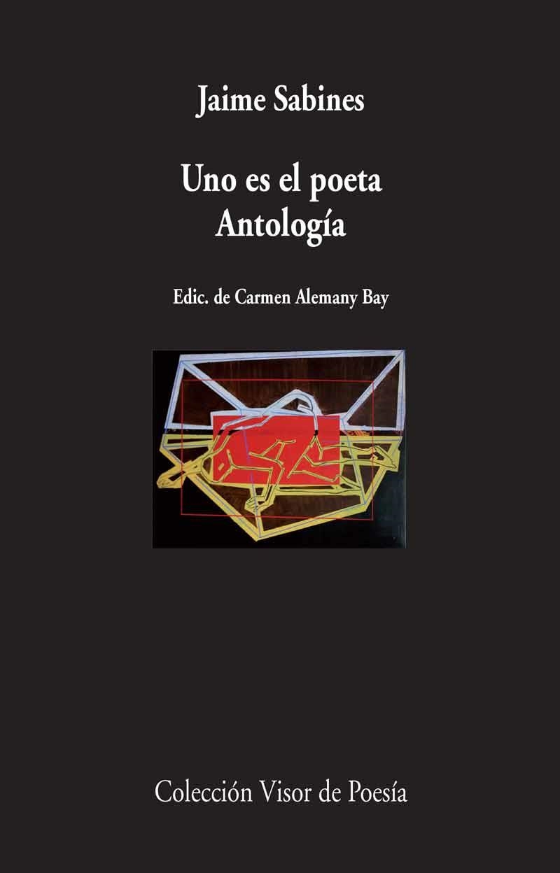 UNO ES EL POETA | 9788475224459 | SABINES,JAIME | Libreria Geli - Librería Online de Girona - Comprar libros en catalán y castellano