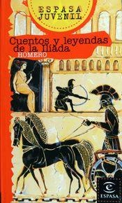 CUENTOS Y LEYENDAS DE LA ILIADA | 9788423963492 | HOMERO | Llibreria Geli - Llibreria Online de Girona - Comprar llibres en català i castellà