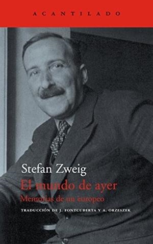 EL MUNDO DE AYER.MEMORIAS DE UN EUROPEO | 9788495359490 | ZWEIG,STEFAN | Llibreria Geli - Llibreria Online de Girona - Comprar llibres en català i castellà