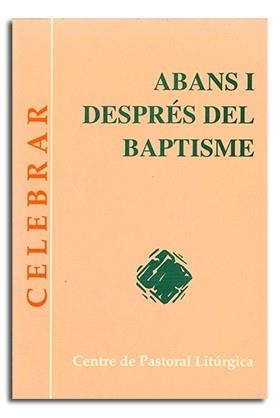 ABANS I DESPRES DEL BAPTISME | 9788474677218 | REVENTOS,MIQUEL | Llibreria Geli - Llibreria Online de Girona - Comprar llibres en català i castellà