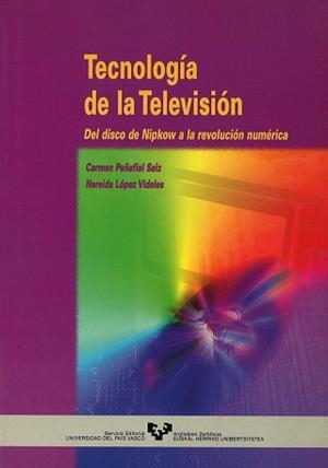 TECNOLOGIA DE LA TELEVISION.DEL DISCO DE NIPKOW... | 9788475859651 | PEÑAFIEL,CARMEN/LOPEZ,NEREIDA | Libreria Geli - Librería Online de Girona - Comprar libros en catalán y castellano