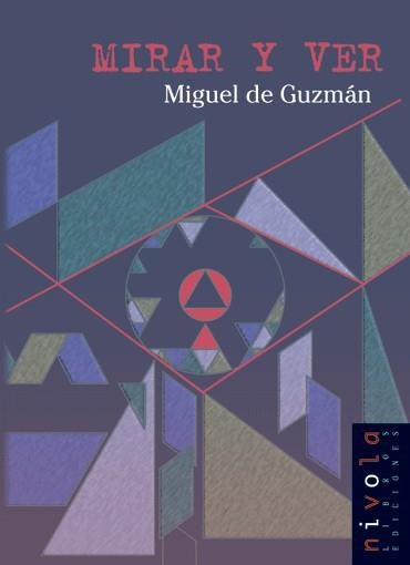 MIRAR Y VER | 9788495599469 | DE GUZMAN,MIGUEL | Llibreria Geli - Llibreria Online de Girona - Comprar llibres en català i castellà