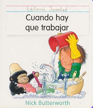 CUANDO HAY QUE TRABAJAR | 9788426129352 | NICK BUTTERWORTH | Llibreria Geli - Llibreria Online de Girona - Comprar llibres en català i castellà