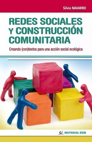REDES SOCIALES Y CONSTRUCCION COMUNITARIA : CREANDO (CON)TEX | 9788483167410 | NAVARRO PEDRERO,SILVIA | Llibreria Geli - Llibreria Online de Girona - Comprar llibres en català i castellà