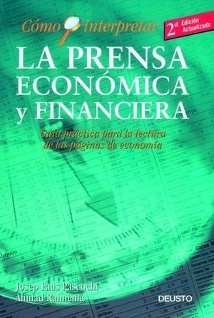 COMO INTERPRETAR LA PRENSA ECONOMICA Y FINANCIERA | 9788423417841 | FAUS,JOSEP/RAHNEMA,AHMAD | Llibreria Geli - Llibreria Online de Girona - Comprar llibres en català i castellà