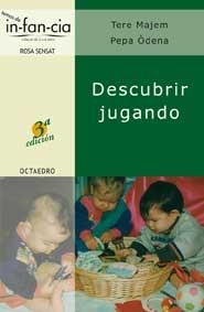 DESCUBRIR JUGANDO | 9788480634960 | MAJEM,TERE/ODENA,PEPA | Libreria Geli - Librería Online de Girona - Comprar libros en catalán y castellano