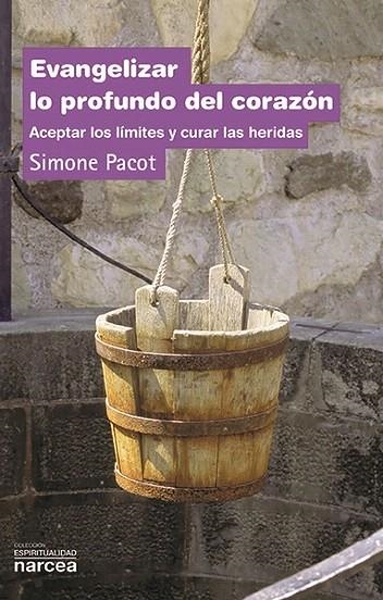 EVANGELIZAR LO PROFUNDO DEL CORAZON | 9788427713420 | PACOT,SIMONE | Llibreria Geli - Llibreria Online de Girona - Comprar llibres en català i castellà